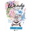 Kniha Wendy mezi Zemí a Nezemí - Melissa Jane Osborne, Veronica Fish ilustrácie