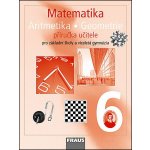 Matematika 6.r. ZŠ a víceletá gymnázia - Příručka - Binterová H., Fuchs E., Tlustý P. – Hledejceny.cz