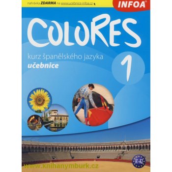 Colores 1 - učebnice - Erika Nagy, Krisztina Seres