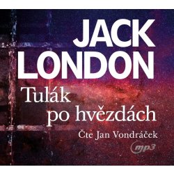 Tulák po hvězdách - London - čte Jan Vondráček