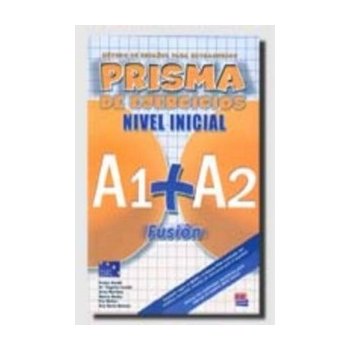 Prisma A1+A2 Fusión Nivel Inicial Ejercicios