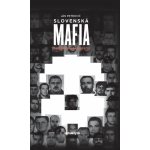 Slovenská mafia - Ján Petrovič – Hledejceny.cz