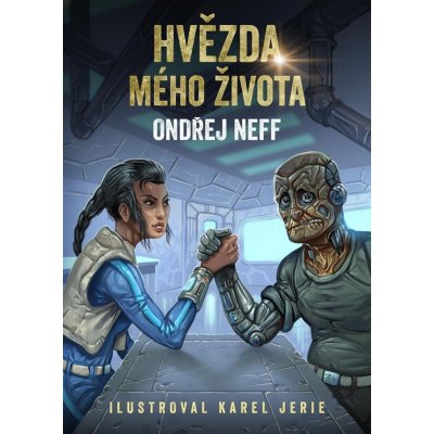Hvězda mého života - Ondřej Neff – Hledejceny.cz