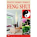 Šťastný domov pomocí Feng Shui – Hledejceny.cz