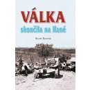 Kniha Válka skončila na Hané