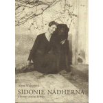 Sidonie Nádherná – Hledejceny.cz