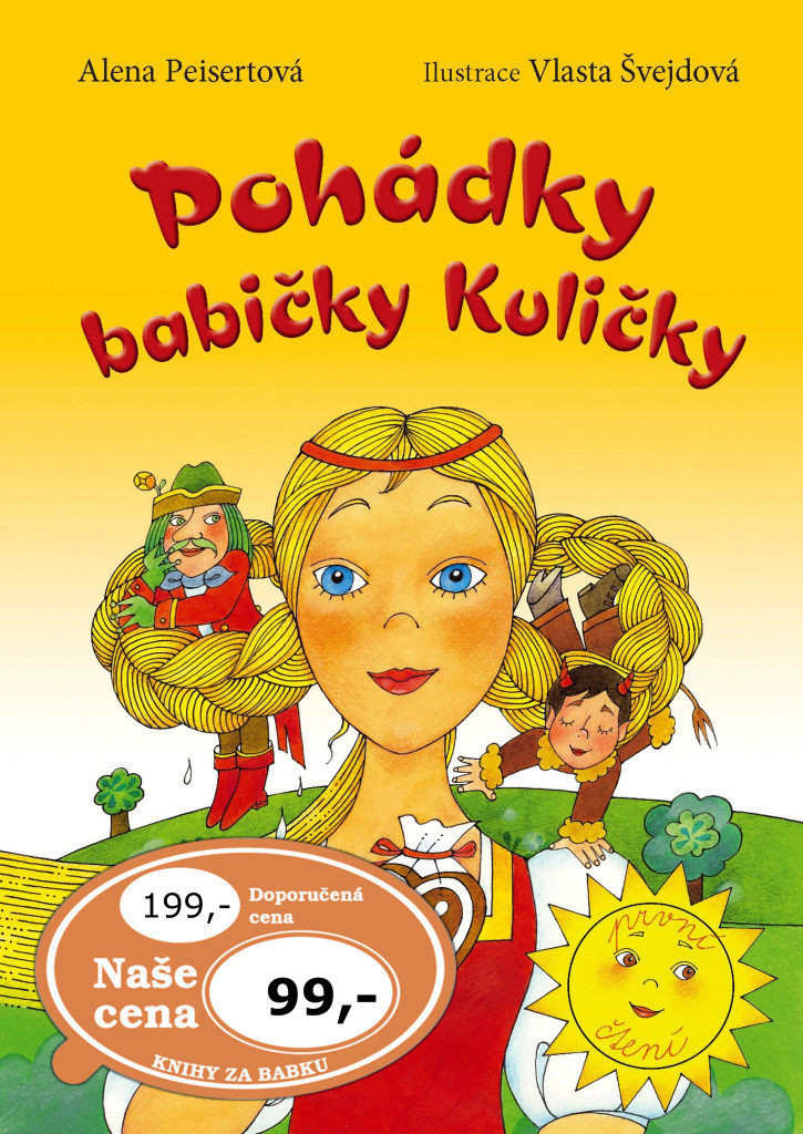 Pohádky babičky Kuličky - Alena Peisertová, Vlasta Švejdová