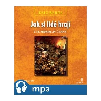 Jak si lidé hrají - Eric Berne