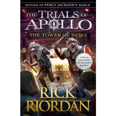 Tower of Nero The Trials of Apollo Book 5