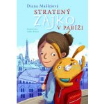 Mašlejová Diana - Stratený zajko v Paríži – Hledejceny.cz