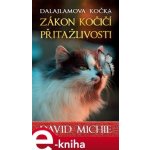 Dalajlamova kočka - Zákon kočičí přitažlivosti - David Michie – Zboží Mobilmania