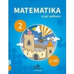 Matematika a její aplikace 2 – 2. díl – Hledejceny.cz