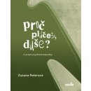 Proč pláčeš, duše? - Zuzana Peterová