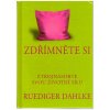 Kniha Zdřímněte si - Ruediger Dahlke