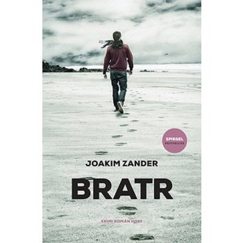 Bratr - Joakim Zander