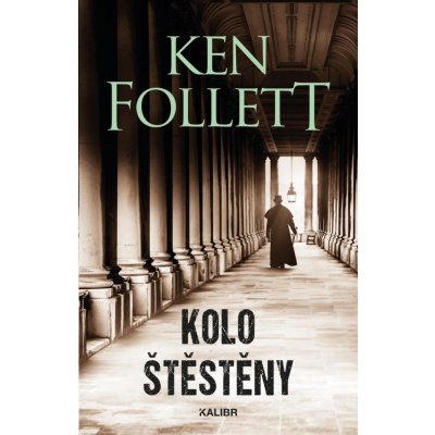 Kolo štěstěny - Ken Follett – Zboží Mobilmania