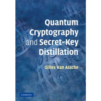 Quantum Cryptography and Secret-Key Distillation