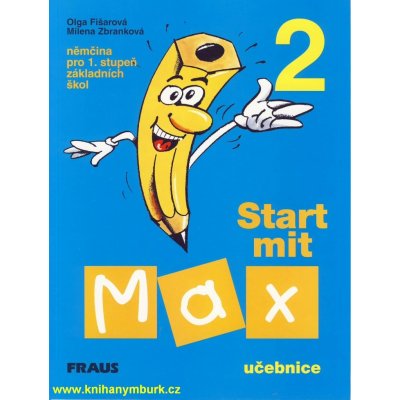 Start mit Max 2 UČ - Olga Fišarová