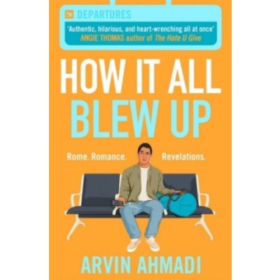 How It All Blew Up - Arvin Ahmadi – Zboží Mobilmania