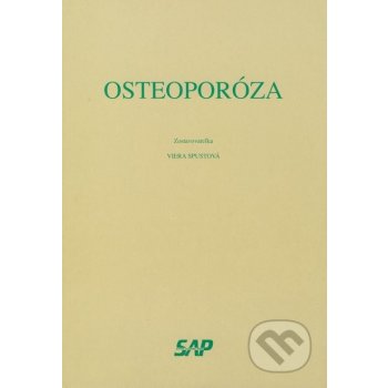 Osteoporóza - Viera Spustová