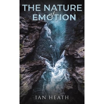 The Nature of Emotion Heath IanPaperback – Zboží Mobilmania