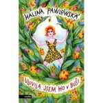 Ulovila jsem ho v buši Halina Pawlowská, Erika Bornová – Zbozi.Blesk.cz
