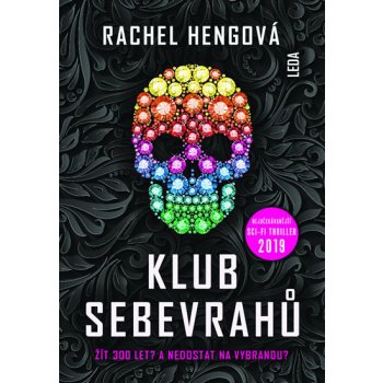 Klub sebevrahů - Rachel Hengová