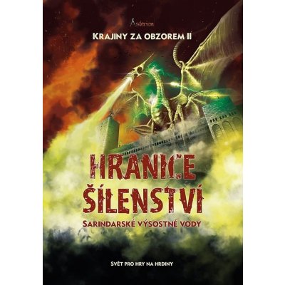 Asterion: Krajiny za obzorem II - Hranice šílenství, Sarindarské výsostné vody - Radek Richtr – Hledejceny.cz