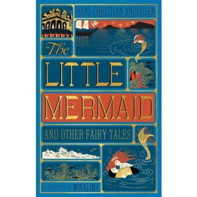 The Little Mermaid and Other Fairy Tales - Hans Christian Andersen, MinaLima Ilustrátor