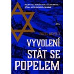 Vyvolení stát se popelem - Hewlit Pavel – Hledejceny.cz