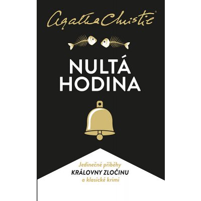 Nultá hodina - Agatha Christie – Hledejceny.cz