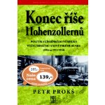 Konec říše Hohenzollernů – Hledejceny.cz