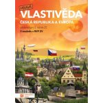 Hravá vlastivěda 5.roč ČR a Evropa učebnice Taktik – – Sleviste.cz