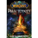 Kniha World of WarCraft - Příliv temnoty - Rosenberg Aaron