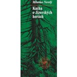 Kniha o Jizerských horách – Hledejceny.cz