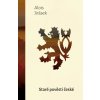 Staré pověsti české - Alois Jirásek
