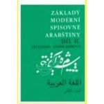 Základy moderní spisovné arabštiny 2. - Bahbouh Charif, Fleissig Jiří – Zbozi.Blesk.cz