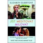 Gilbertová Elizabeth - Jíst, meditovat, milovat – Hledejceny.cz