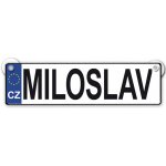 Nekupto Originální SPZ cedulka se jménem MILOSLAV – Hledejceny.cz
