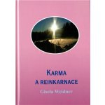 Karma a reinkarnace - Gisela Weidner