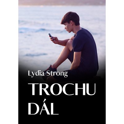 Trochu dál – Sleviste.cz