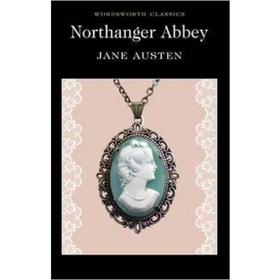 Northanger Abbey - Wordsworth Classics - - Paper... - Jane Austen - - Kniha