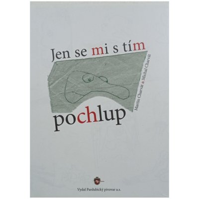 Jen se mi s tím pochlup - Michal Charvát – Hledejceny.cz