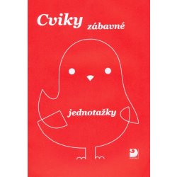 Cviky zábavné - jednotažky Foruna – Jošt Jiří