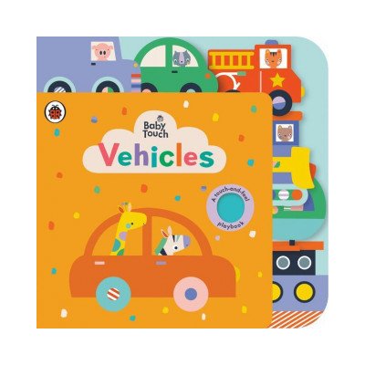 Vehicles: A Touch-And-Feel Playbook LadybirdBoard Books – Zboží Mobilmania