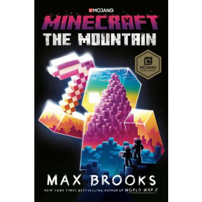Minecraft: The Mountain: An Official Minecraft Novel Brooks MaxPevná vazba – Zboží Mobilmania