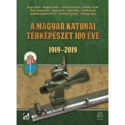 A magyar katonai térképészet 100 éve