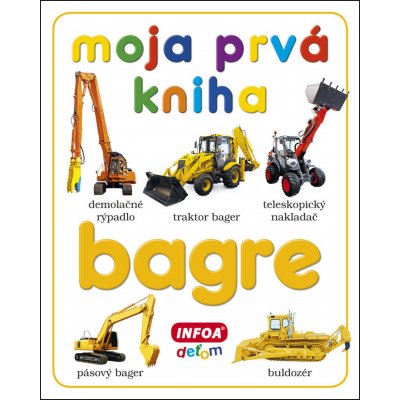 Moja prvá kniha - bagre slovenská verzia – Hledejceny.cz