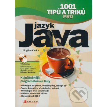 1001 tipů a triků pro jazyk Java