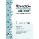  Matematické minutovky pro 3. ročník/ 2. díl - 3. ročník - Hana Mikulenková, Josef Molnár